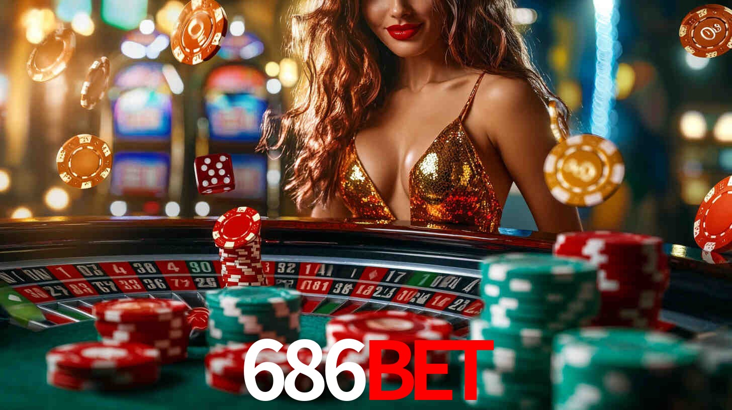 Explore as vantagens do 686bet: serviço profissional e confiabilidade